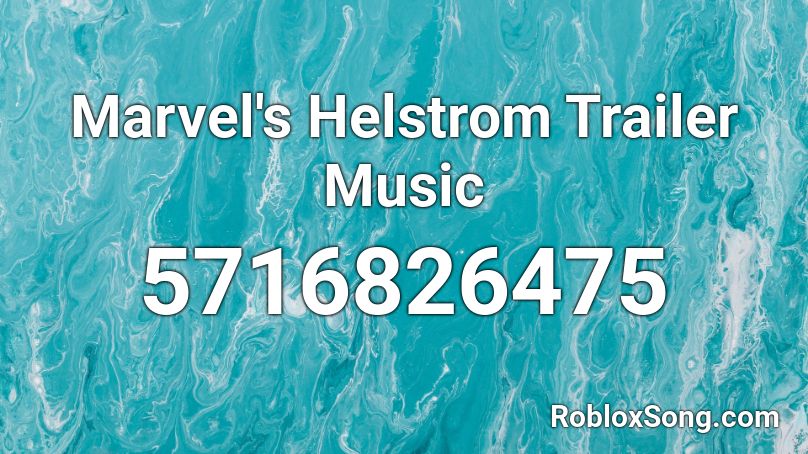 Marvel's Helstrom Trailer Music Roblox ID