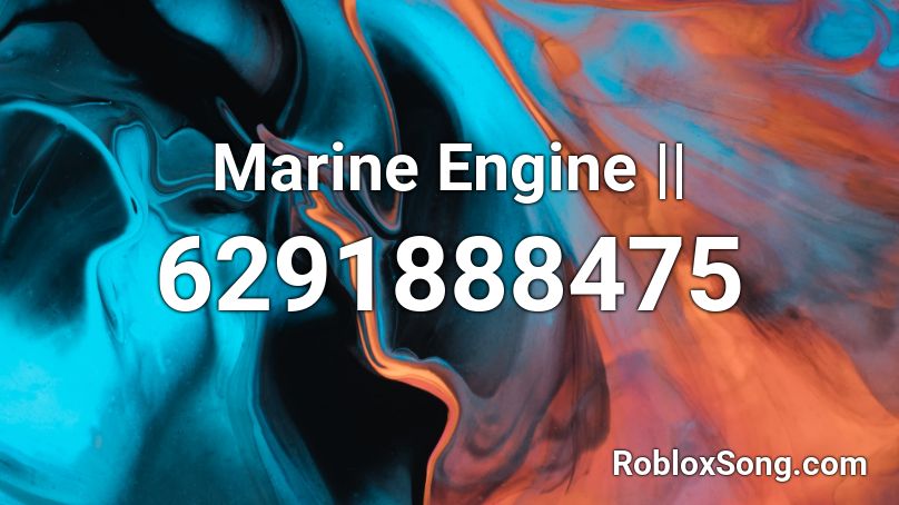 Marine Engine || Roblox ID