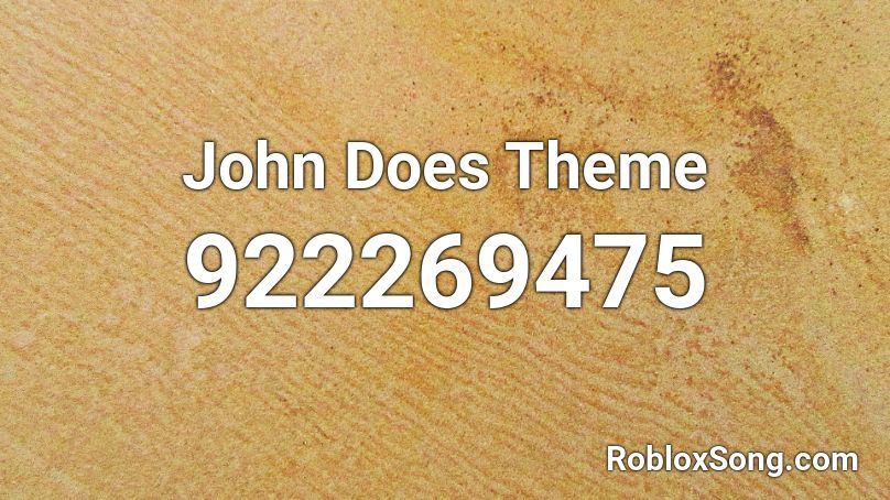 John Does Theme Roblox Id Roblox Music Codes - dead girl walking reprise roblox id
