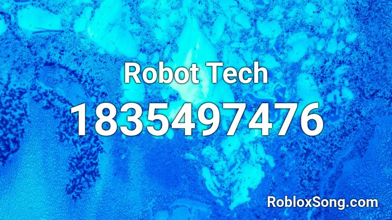 Robot Tech Roblox ID