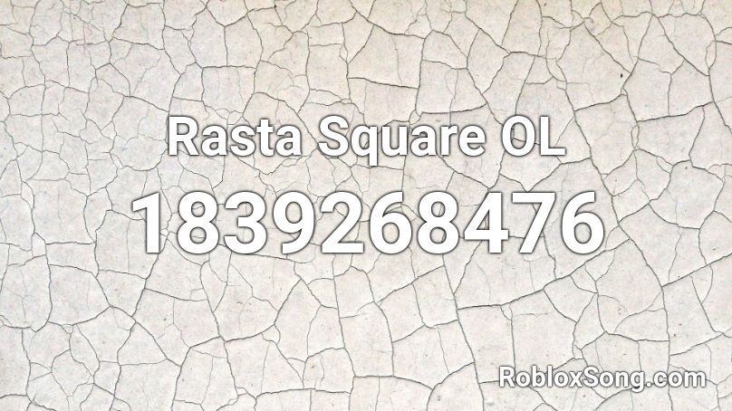 Rasta Square OL Roblox ID