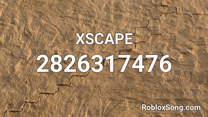 XSCAPE  Roblox ID