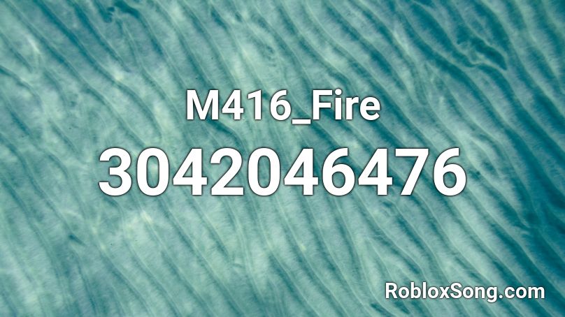 M416_Fire Roblox ID