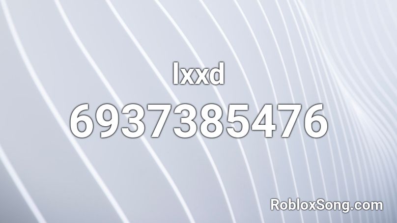 lxxd Roblox ID