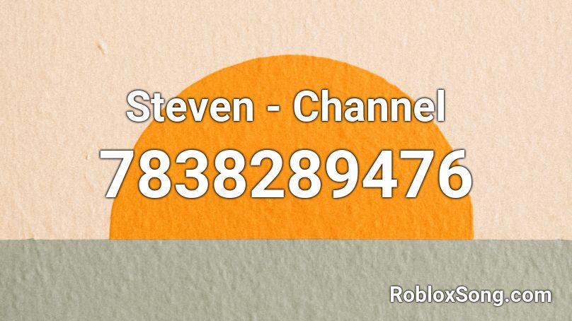 Steven - Channel Roblox ID