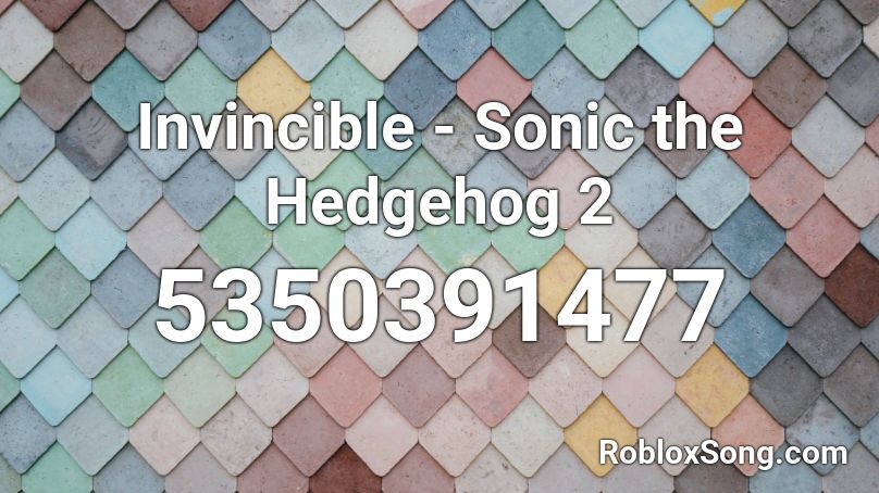 Invincible - Sonic the Hedgehog 2 Roblox ID