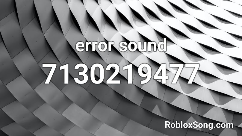 error sound Roblox ID