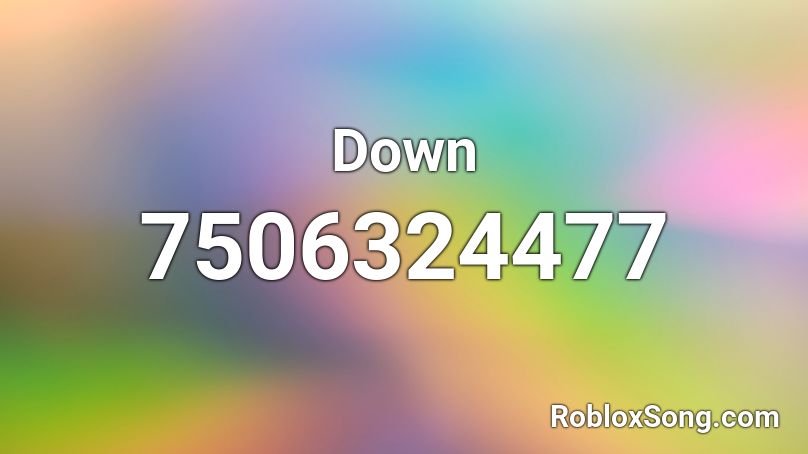 Down Roblox ID