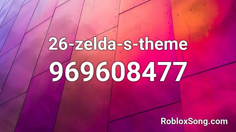 26-zelda-s-theme Roblox ID