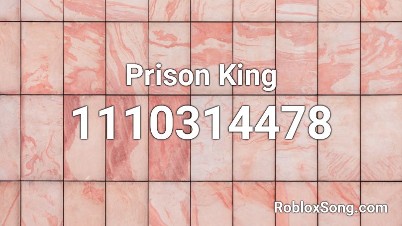 Prison King  Roblox ID