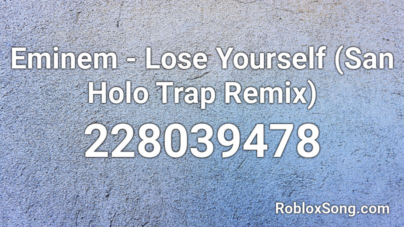Eminem Lose Yourself Roblox Id - emenim survival roblox id