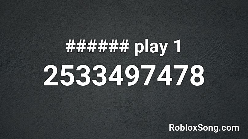 Play 1 Roblox Id Roblox Music Codes - primadonna girl roblox id