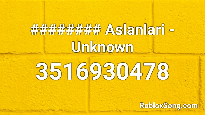 ######## Aslanlari - Unknown Roblox ID