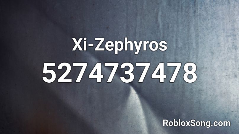 Xi-Zephyros Roblox ID