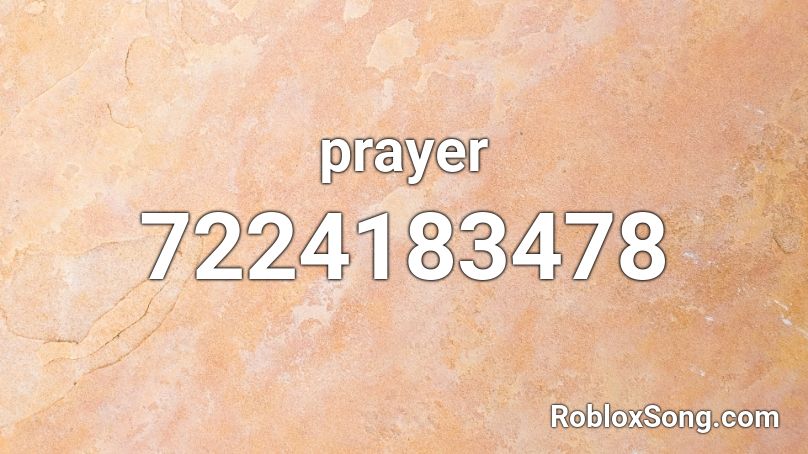 prayer Roblox ID