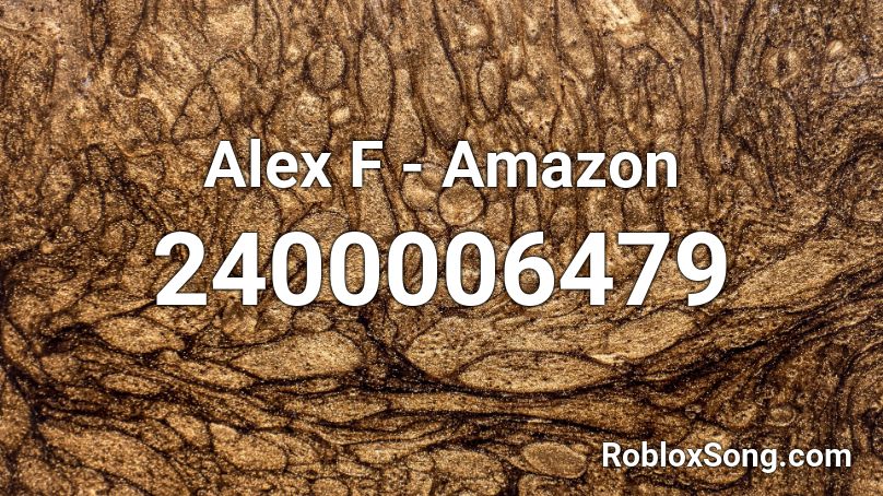 Alex F - Amazon  Roblox ID