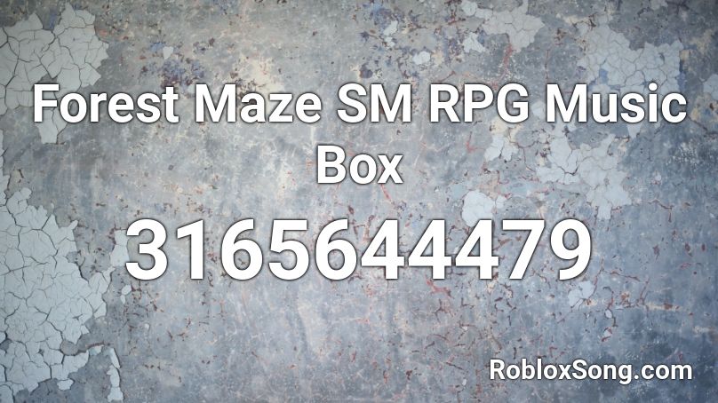 Forest Maze SM RPG Music Box Roblox ID