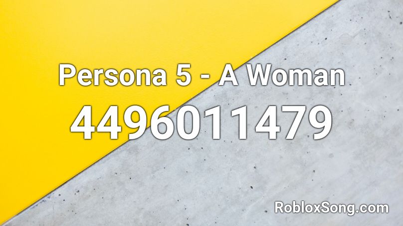Persona 5 - A Woman Roblox ID