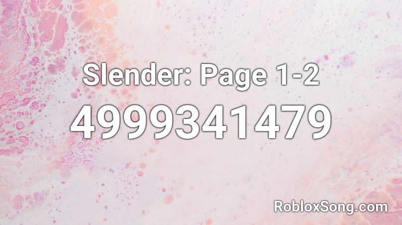 Slender: Page 1-2 Roblox ID