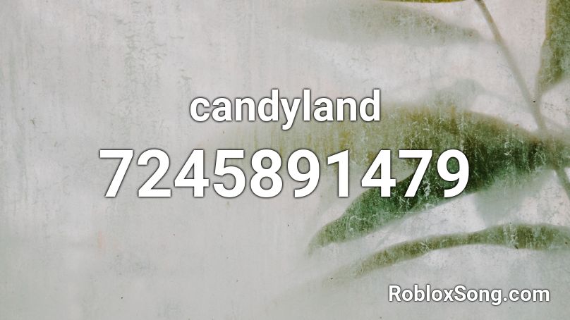 candyland Roblox ID