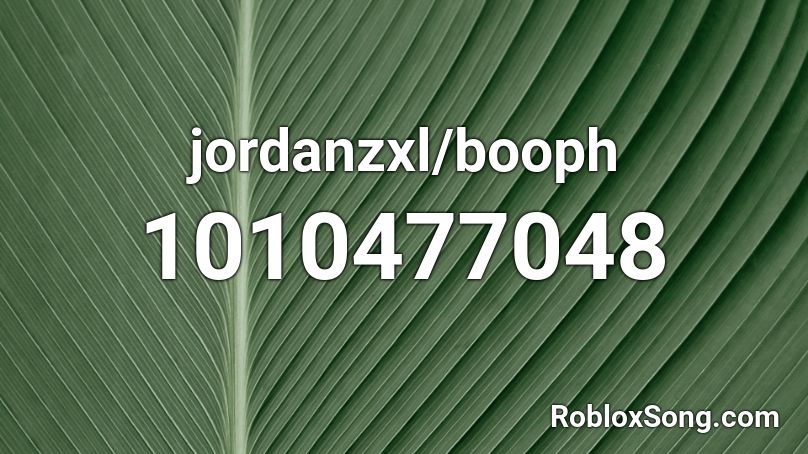 jordanzxl/booph Roblox ID
