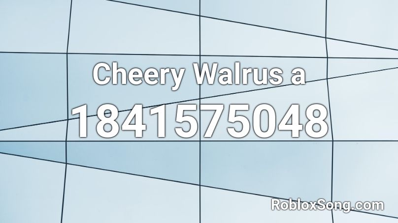 Cheery Walrus a Roblox ID