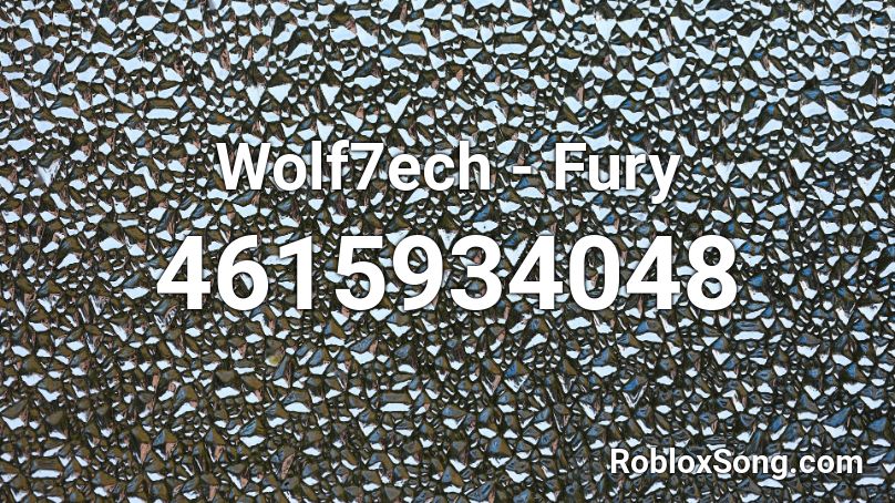 Wolf7ech - Fury Roblox ID