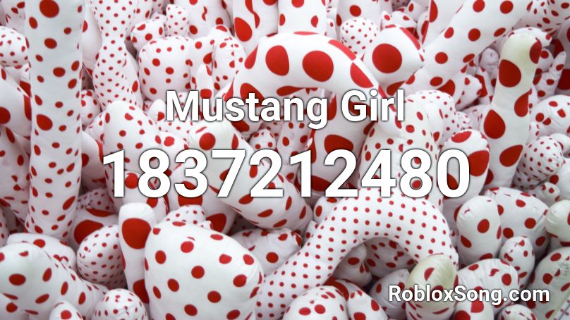 Mustang Girl Roblox ID