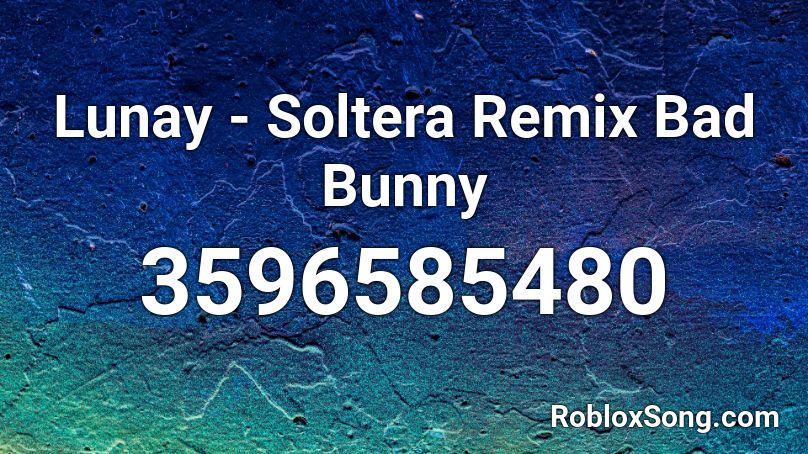 roblox id code for bad bunny