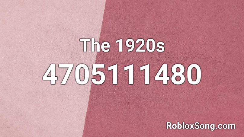 The 1920s Roblox ID