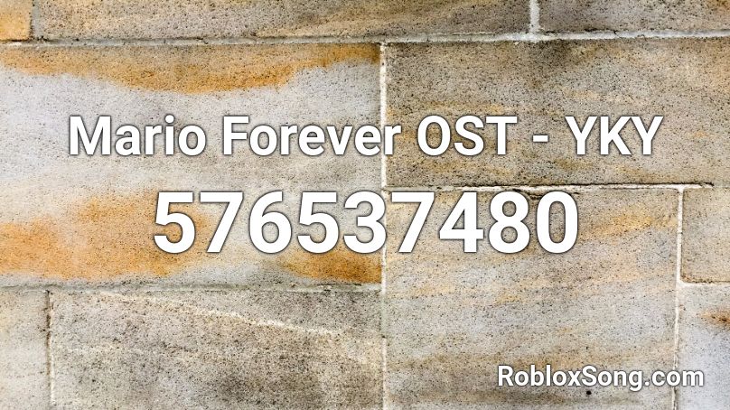 Mario Forever OST - YKY Roblox ID