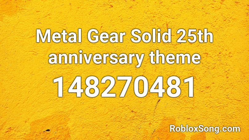Metal Gear Solid 25th anniversary theme Roblox ID