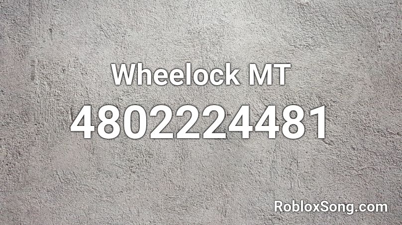 Wheelock MT Roblox ID