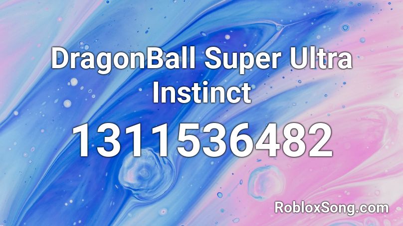 DragonBall Super Ultra Instinct Roblox ID