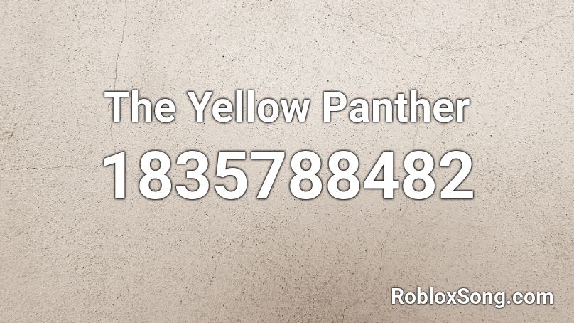 The Yellow Panther Roblox ID