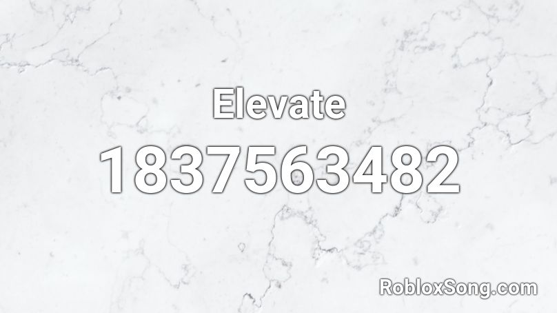 Elevate Roblox ID