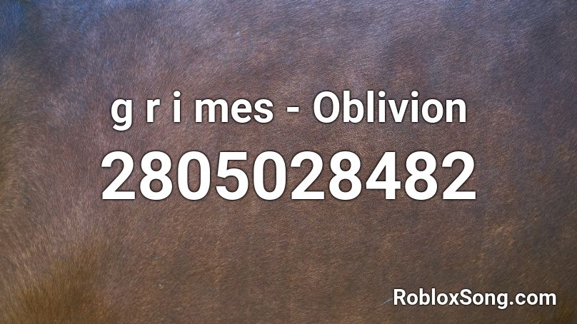 g r i mes - Oblivion Roblox ID