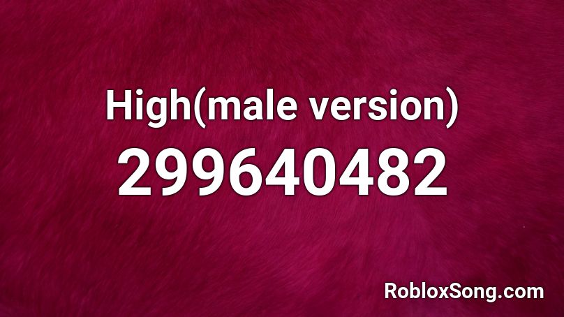 High(male version) Roblox ID