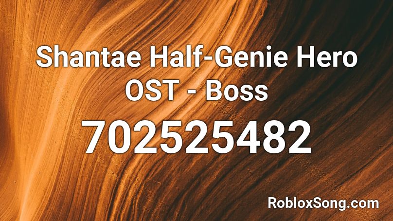 Shantae Half-Genie Hero OST - Boss Roblox ID