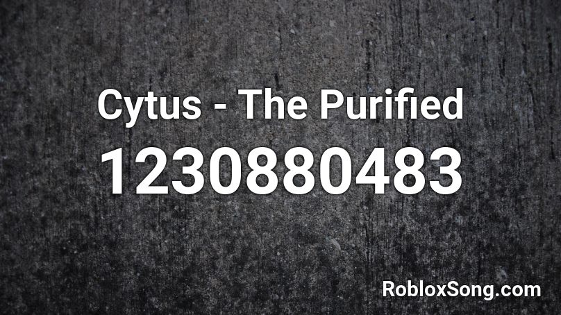 Cytus - The Purified Roblox ID