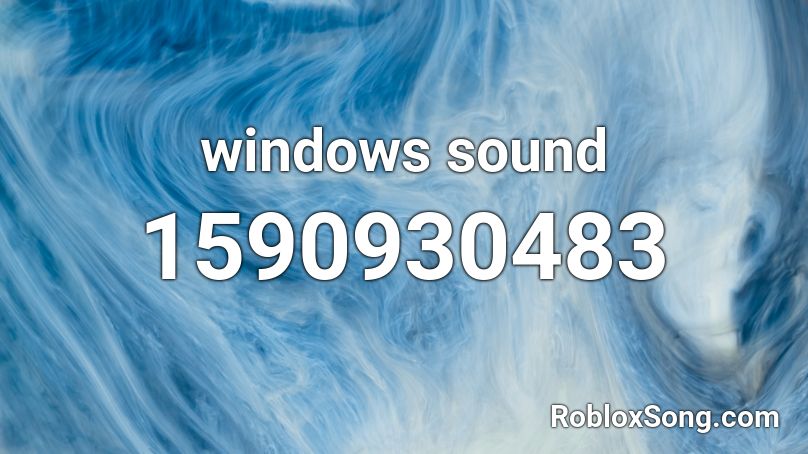 windows sound Roblox ID