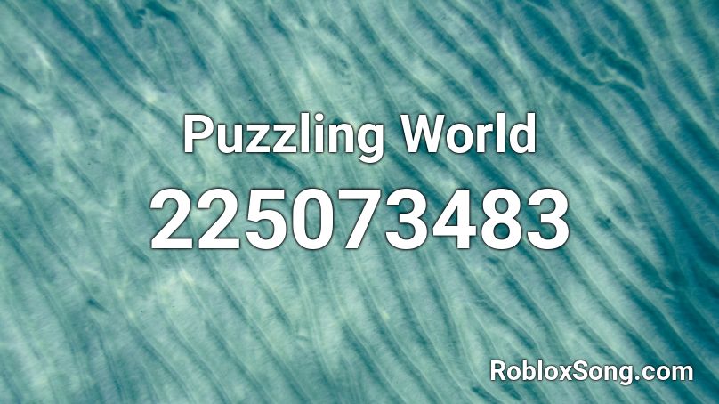 Puzzling World Roblox ID