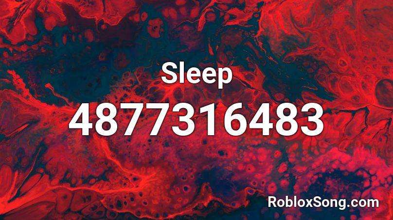 Sleep Roblox ID