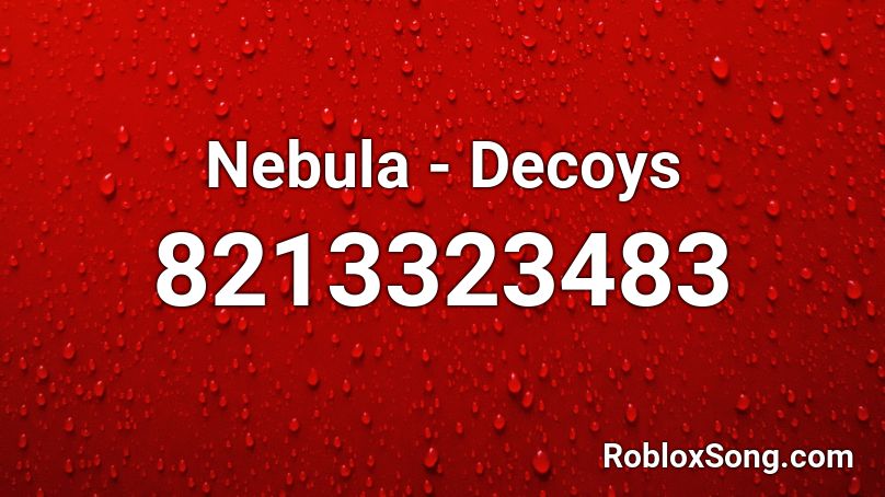 Nebula - Decoys Roblox ID