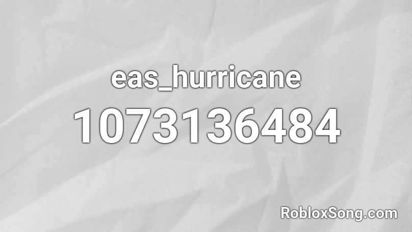 eas_hurricane Roblox ID