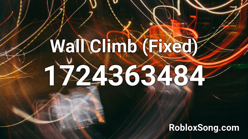 Wall Climb (Fixed) Roblox ID