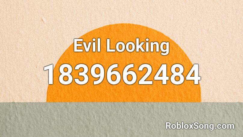 Evil Looking Roblox ID