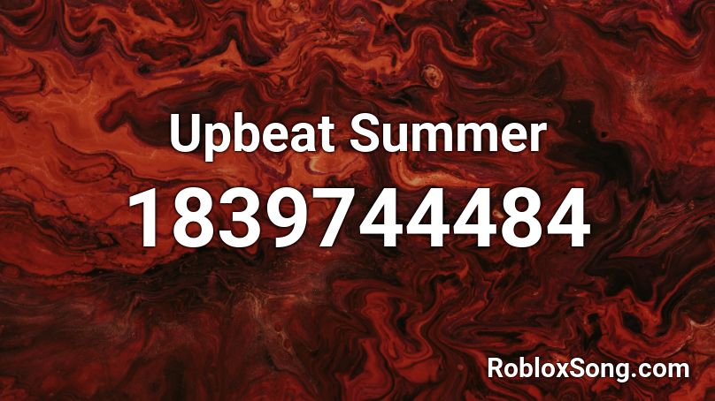 Upbeat Summer Roblox ID