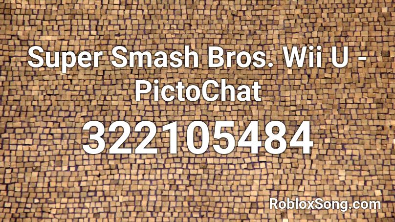 Super Smash Bros. Wii U - PictoChat Roblox ID