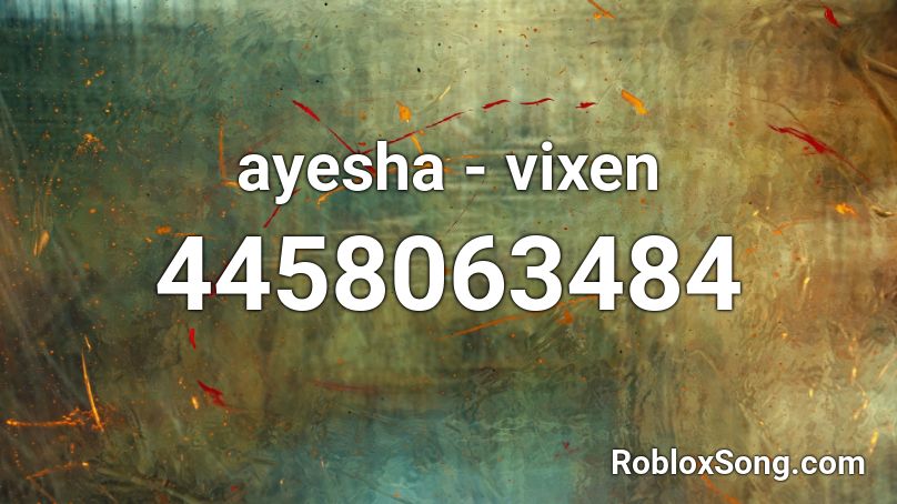 ayesha - vixen Roblox ID